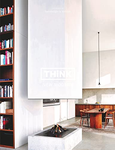 Stock image for Think New Modern: Interiors by Swimberghe & Verlinde for sale by BooksRun