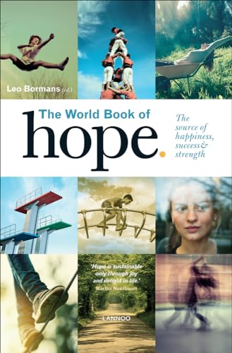 Beispielbild fr The World Book of Hope: The Source of Success, Strength and Happiness zum Verkauf von SecondSale