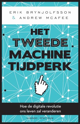 Stock image for Het tweede machinetijdperk (POD): Hoe de digitale revolutie ons leven zal veranderen for sale by Buchpark