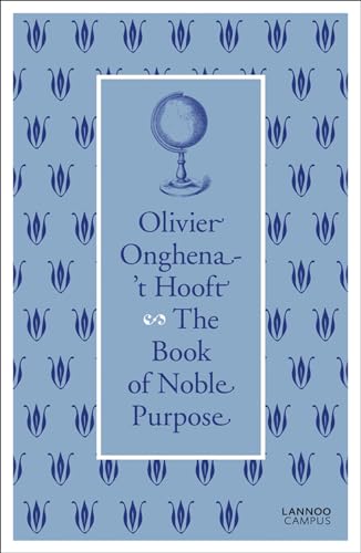 9789401463720: The Book of Noble Purpose