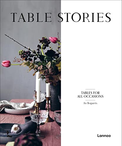 Stock image for Table Stories : The Best Dressed Tables for sale by Better World Books