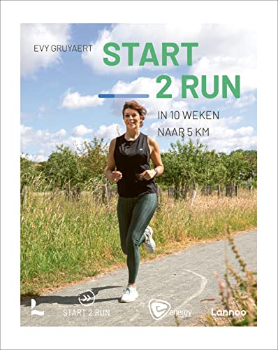 Imagen de archivo de Start 2 Run: In 10 weken naar 5 km a la venta por Le Monde de Kamlia