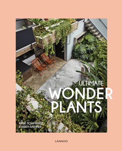 Beispielbild fr Ultimate Wonder Plants: Your Urban Jungle Interior zum Verkauf von HPB-Diamond