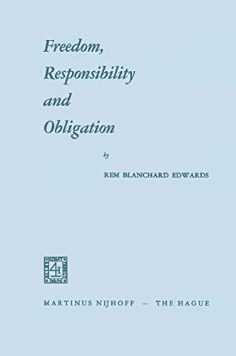 9789401501545: Freedom, Responsibility and Obligation