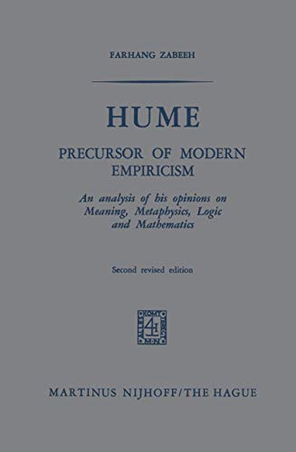 Hume: Precursor of Modern Empiricism (9789401502085) by Zabeeh, Farhang