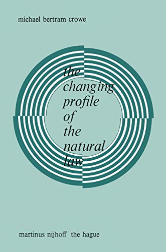 Imagen de archivo de The Changing Profile of the Natural Law a la venta por Chiron Media