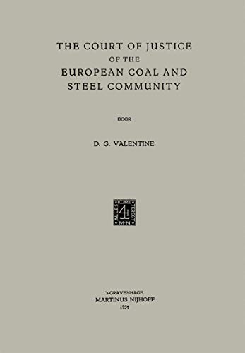 9789401503600: The Court of Justice of the European Coal and Steel Community