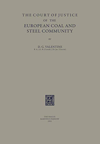 9789401503617: The Court of Justice of the European Coal and Steel Community