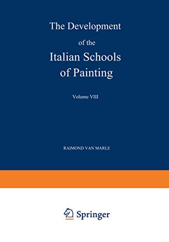 9789401516570: The Development of the Italian Schools of Painting