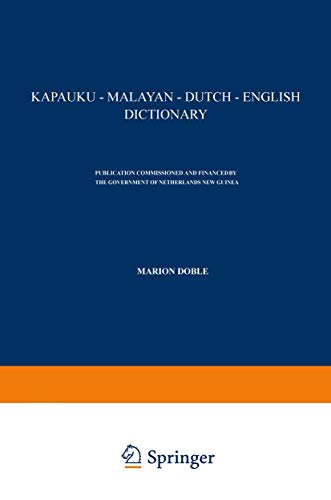 9789401521819: Kapauku ― Malayan ― Dutch ― English Dictionary (English and Dutch Edition)