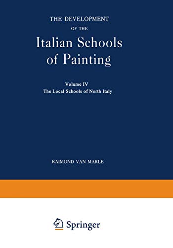 Immagine dell'editore per The Development of the Italian Schools of Painting: Volume IV venduto da Chiron Media