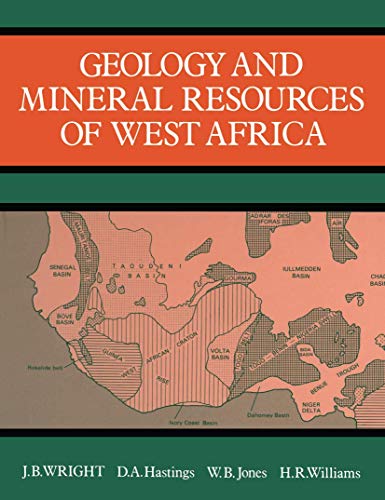 Beispielbild fr Geology and Mineral Resources of West Africa zum Verkauf von GF Books, Inc.
