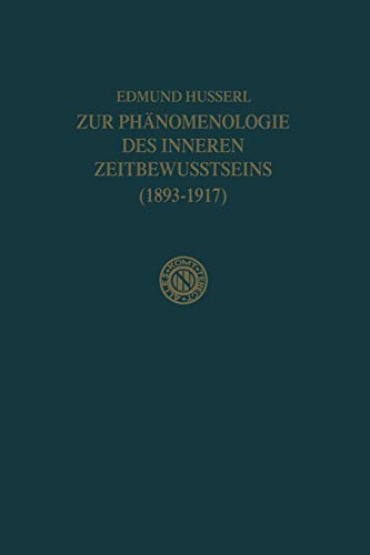9789401539463: Zur Phnomenologie des Inneren Zeitbewusstseins (1893–1917): 10