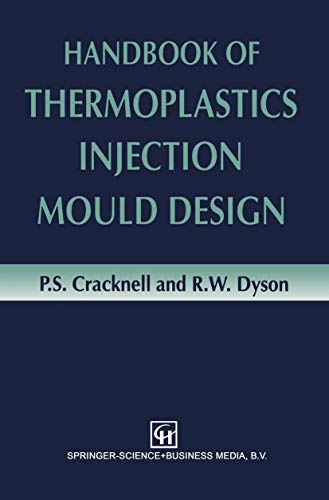 9789401572118: Handbook of Thermoplastics Injection Mould Design