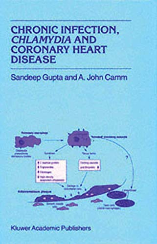 9789401738354: Chronic Infection, Chlamydia and Coronary Heart Disease