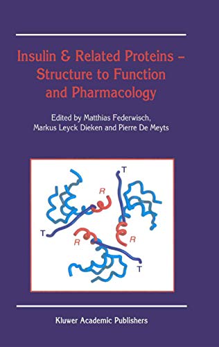Beispielbild fr Insulin & Related Proteins ? Structure to Function and Pharmacology zum Verkauf von Lucky's Textbooks