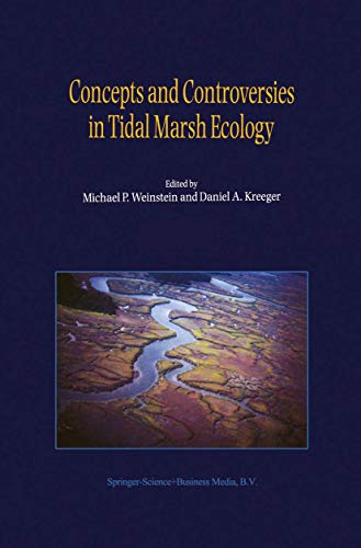 9789401740807: Concepts and Controversies in Tidal Marsh Ecology