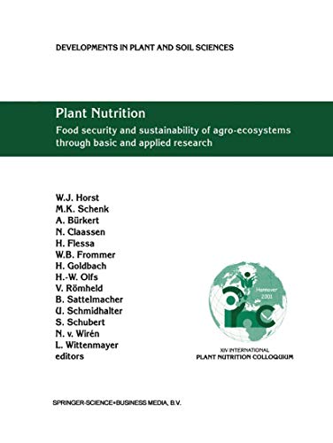 Imagen de archivo de Plant Nutrition: Food security and sustainability of agro-ecosystems through basic and applied research a la venta por Revaluation Books