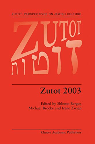 9789401743242: Zutot 2003 (Zutot: Perspectives on Jewish Culture, 3)