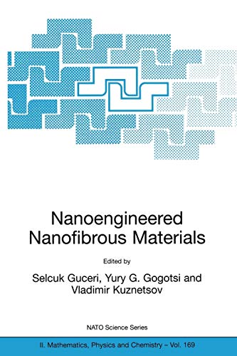 Stock image for Nanoengineered Nanofibrous Materials for sale by Ria Christie Collections