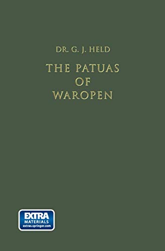 9789401756549: The Papuas of Waropen (Verhandelingen van het Koninklijk Instituut voor Taal-, Land- en Volkenkunde)
