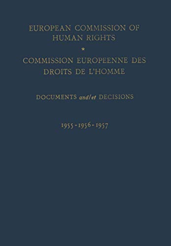 Stock image for European Commission of Human Rights / Commission Europeenne Des Droits De L homme: Documents and / Et Decisions for sale by Revaluation Books