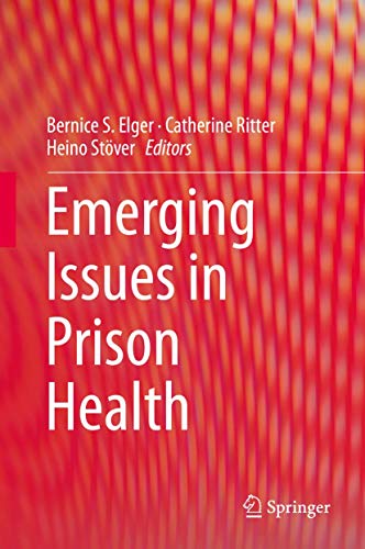 Stock image for Emerging Issues in Prison Health for sale by Lucky's Textbooks