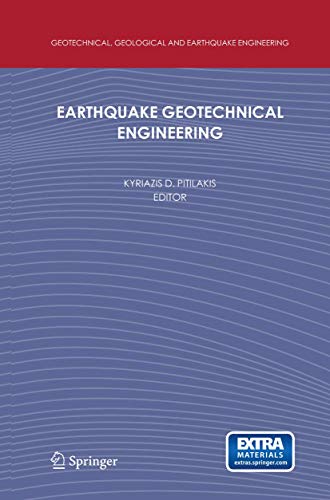 9789401776639: Earthquake Geotechnical Engineering: 4th International Conference on Earthquake Geotechnical Engineering-Invited Lectures (Geotechnical, Geological and Earthquake Engineering, 6)