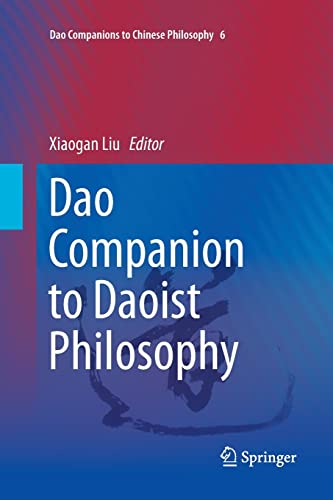 9789401776806: Dao Companion to Daoist Philosophy: 6 (Dao Companions to Chinese Philosophy, 6)
