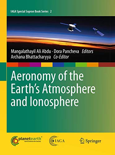 9789401777827: Aeronomy of the Earth's Atmosphere and Ionosphere: 2 (IAGA Special Sopron Book Series, 2)