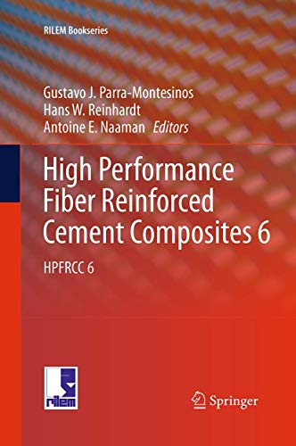 9789401778176: High Performance Fiber Reinforced Cement Composites 6: HPFRCC 6: 2 (RILEM Bookseries)