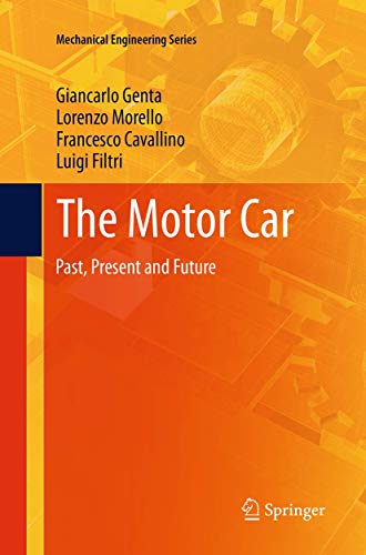 9789401779555: The Motor Car: Past, Present and Future [Lingua inglese]