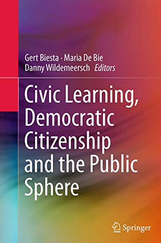 9789401779838: Civic Learning, Democratic Citizenship and the Public Sphere