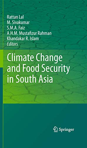 9789401781350: Climate Change and Food Security in South Asia