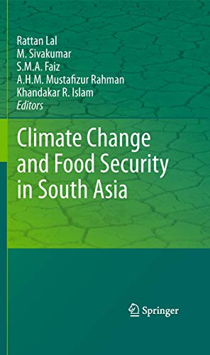 Stock image for Climate Change and Food Security in South Asia for sale by GF Books, Inc.