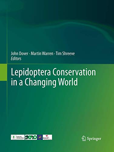 Lepidoptera Conservation in a Changing World - John Dover