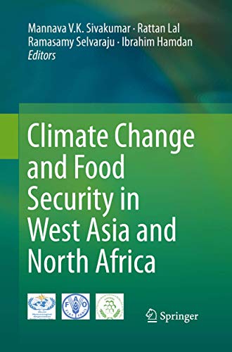 Stock image for Climate Change and Food Security in West Asia and North Africa for sale by Ria Christie Collections