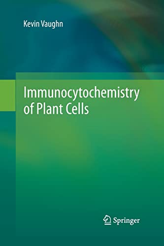 9789401783514: Immunocytochemistry of Plant Cells