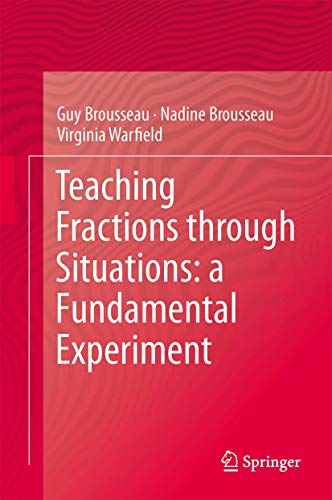Imagen de archivo de Teaching Fractions Through Situations: A Fundamental Experiment a la venta por Revaluation Books