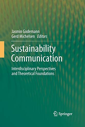 9789401785044: Sustainability Communication: Interdisciplinary Perspectives and Theoretical Foundation