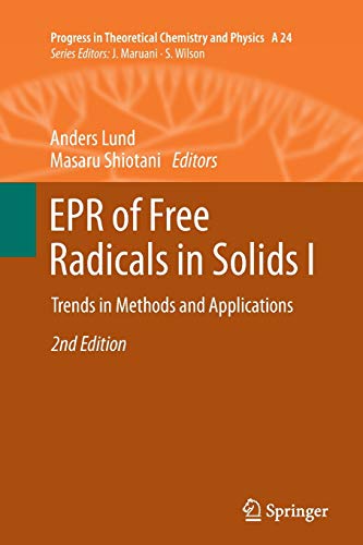 9789401785273: EPR of Free Radicals in Solids I: Trends in Methods and Applications