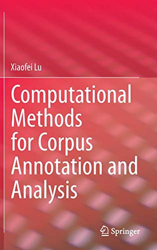 Beispielbild fr Computational Methods for Corpus Annotation and Analysis zum Verkauf von HPB-Red