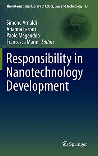 9789401791021: Responsibility in Nanotechnology Development