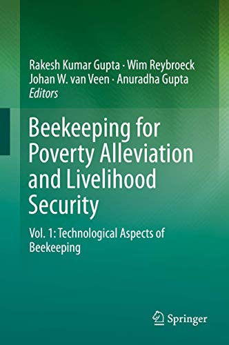 Beispielbild fr Beekeeping for Poverty Alleviation and Livelihood Security. Vol. 1: Technological Aspects of Beekeeping. zum Verkauf von Antiquariat im Hufelandhaus GmbH  vormals Lange & Springer