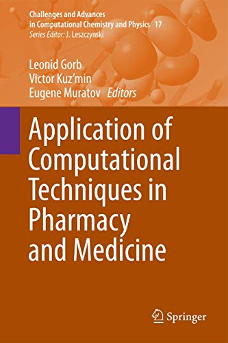 9789401792561: Application of Computational Techniques in Pharmacy and Medicine