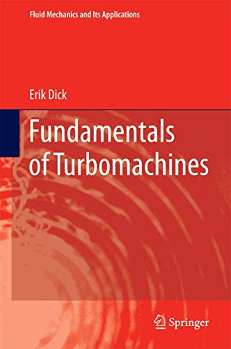 9789401796262: Fundamentals of Turbomachines (Fluid Mechanics and Its Applications, 109)