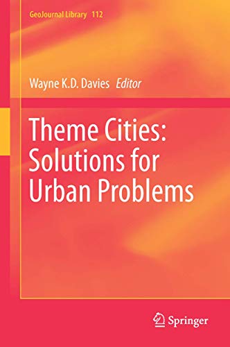 Stock image for Theme Cities: Solutions for Urban Problems (GeoJournal Library, 112) for sale by HPB-Red