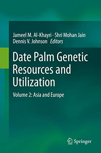 Imagen de archivo de Date Palm Genetic Resources and Utilization. Volume 2: Asia and Europe. a la venta por Gast & Hoyer GmbH