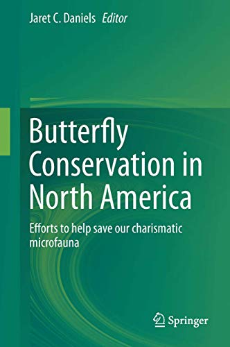 9789401798518: Butterfly Conservation in North America: Efforts to help save our charismatic microfauna