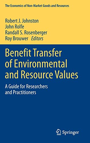 Beispielbild fr Benefit Transfer of Environmental and Resource Values. A Guide for Researchers and Practitioners. zum Verkauf von Gast & Hoyer GmbH